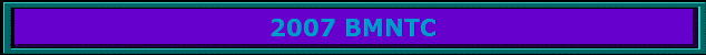 2007 BMNTC