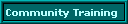 Community Training