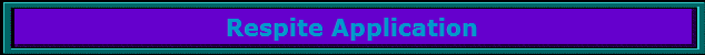 Respite Application