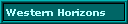 Western Horizons